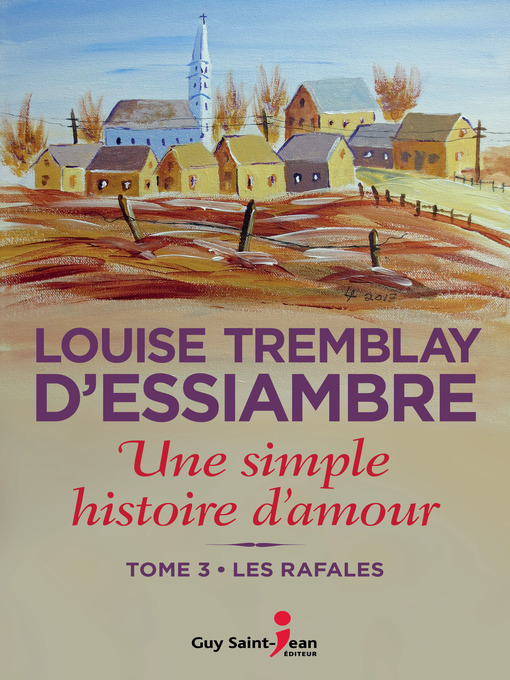 Title details for Les rafales by Louise Tremblay d'Essiambre - Available